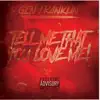 Gen Franklin - Tell Me That You Love Me - Single